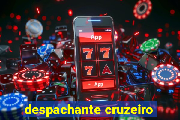 despachante cruzeiro